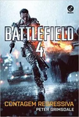 Livro | Battlefield 4: Contagem Regressiva