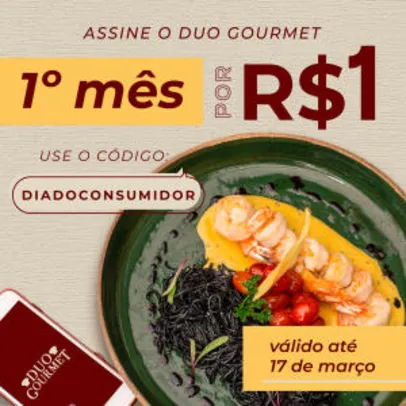 Duo Gourmet | Assinatura Mensal por R$1
