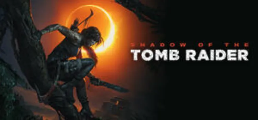 Shadow of the Tomb Raider: Definitive Edition R$44