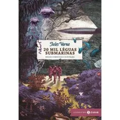 Livro - 20 mil léguas submarinas: edição comentada e ilustrada (Clássicos Zahar) | R$ 48