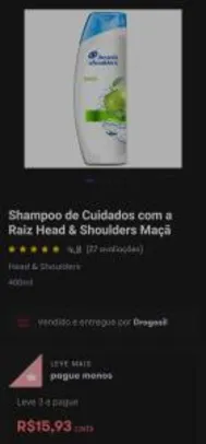 Shampoo Head & Shoulders Levando 3 unidades cada sai - R$16