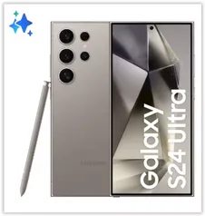 [Smart Troca] Celular Samsung Galaxy S24 Ultra, 1TB, 12GB de RAM, Tela de 6.8", Galaxy AI Titânio Cinza