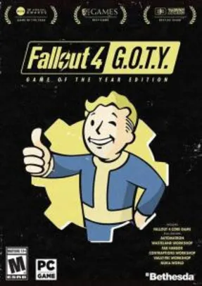Fallout 4: Game of the Year Edition PC - R$36