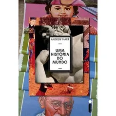 Livro - Uma História do Mundo por R$ 7