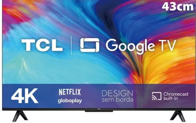 Tcl 4k 43 polegadas 43P635