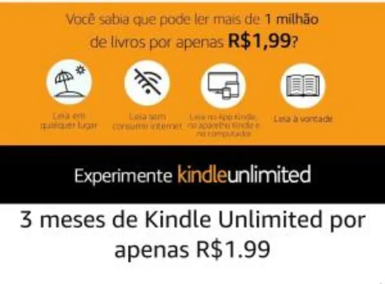 Kindle unlimited 3 meses por 1,99