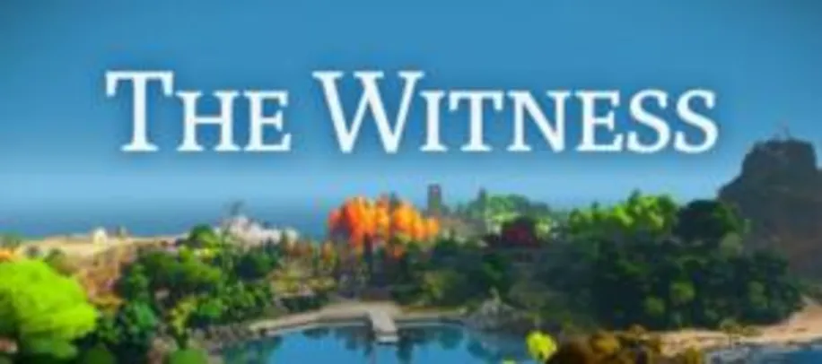 Saindo por R$ 18: The Witness | Pelando