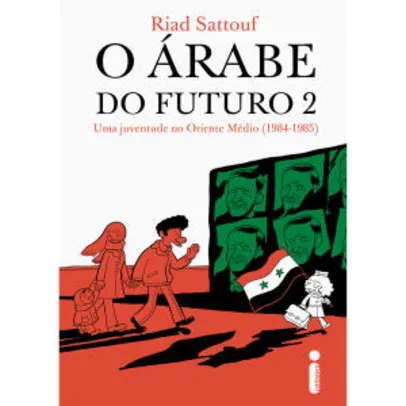 O Árabe do Futuro 2 | R$ 10