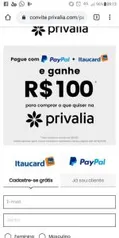 Pague com Itaucard + Paypal no Privalia e ganhe R$100 de desconto!