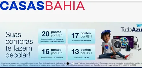 Ganhe até 20 pontos Tudo Azul comprando na Casas Bahia