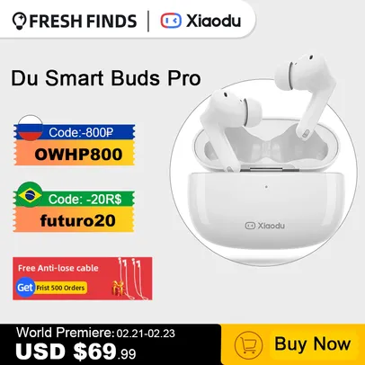 Fone Xiaodu Smart Buds Pro, TRADUÇÃO EM TEMPO REAL  ANC 40DB 