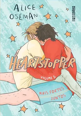 Livro Heartstopper: Mais fortes juntos (vol. 5)