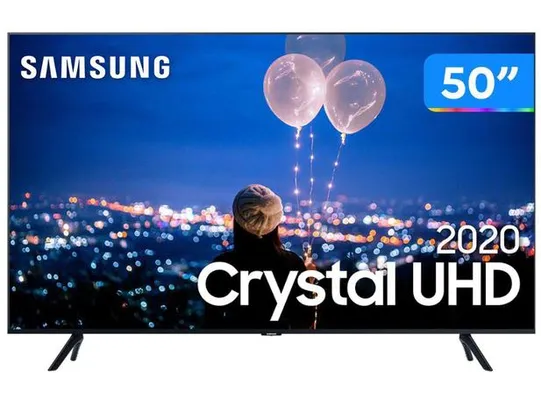 Smart TV Crystal UHD 4K LED 50” Samsung - 50TU8000 | R$ 2338