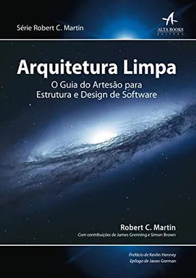 [e-Book] Arquitetura Limpa: O guia do artesão para estrutura e design de software | R$37