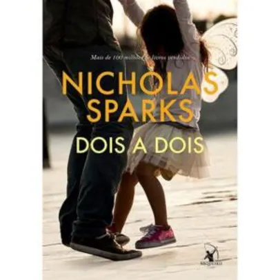 Dois a Dois - Nicholas Sparks | R$14