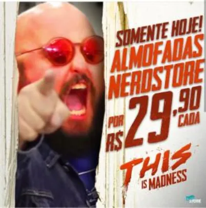 Almofadas Exclusivas Nerdstore - R$30