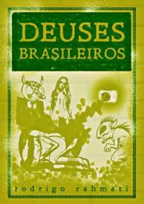 eBook Kindle - Deuses Brasileiros - Grátis