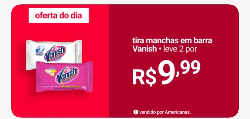 TIRA MANCHAS VANISH -2 por R$ 9,99