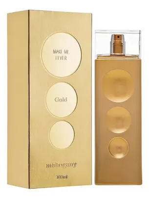 Mahogany Fragrância Des. Make Me Fever Gold 100ml - Original