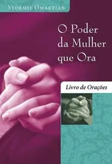 Livro O Poder da Mulher que Ora (Livro de Bolso)