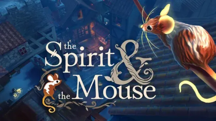 The Spirit and the Mouse - Jogo Grátis na Epic