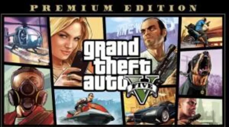 Saindo por R$ 74,97: Grand Theft Auto V: Edição Premium | Xbox One | Pelando