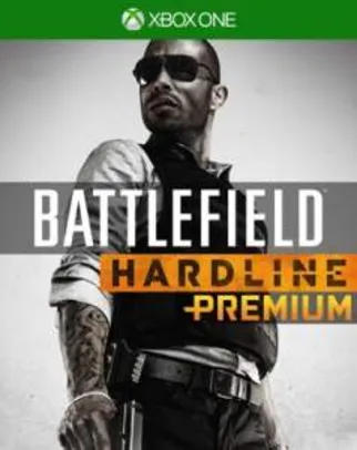 [XBOX LIVE] Battlefield Hardline Premium Edition - R$ 0,00