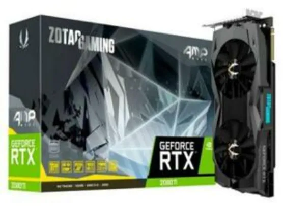 Placa de Vídeo Zotac NVIDIA GeForce RTX 2080 TI | R$5.700