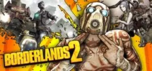 [STEAM] Borderlands 2 com 75% de desconto!