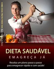 eBook Grátis: Dieta saudável - Emagreça já