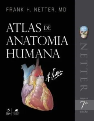 Atlas de Anatomia Humana Netter 7a ed.| R$259