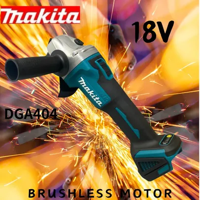 [Taxas Inclusas] Esmerilhadeira Angular à bateria 18V Sem bateria -  Compatível com Baterias Makita 18V LXT DGA404