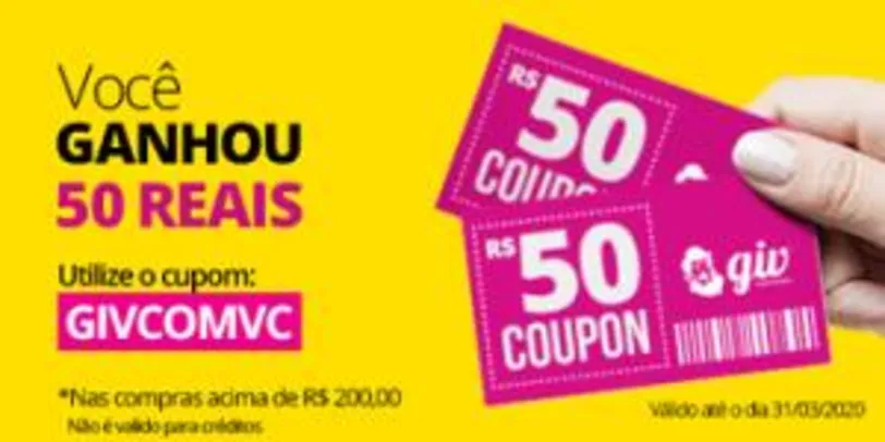 R$50 OFF em compras acima de R$200 na Giv Online