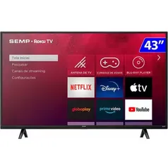 Smart TV Semp LED 43 Full HD Wi-Fi Roku