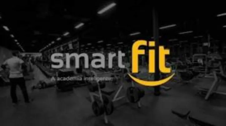 Smart Fit Academia | Plano Smart por R$39,90/Mês‎ (período dos 3 primeiros meses)