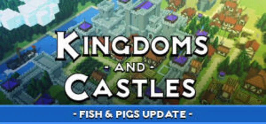 Kingdoms and Castles (Steam)