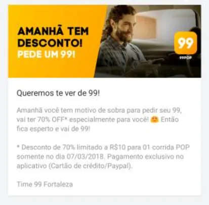 70% OFF no 99 somente no dia 07/03/2018