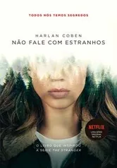 Livro: Não Fale com Estranhos (com sobrecapa) | R$17