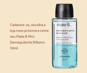 Make B Mini Demaquilante Bifásico 30ml - GRÁTIS