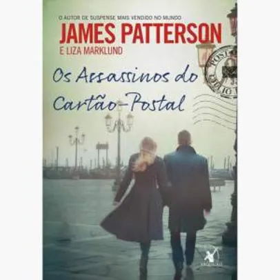 Livro - Os Assassinos do Cartão Postal - James Patterson por R$ 7