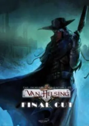 The Incredible Adventures of Van Helsing: Final Cut (PC) - R$ 2,38