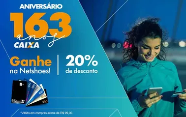 20% de Desconto comprando com CAIXA Elo na Netshoes