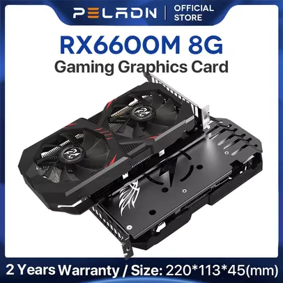 Placa de Vídeo RX6600M, 8GB, GPU, GDDR6, AMD RX 6600M, 8G, 7nm, Heat Pipes Version