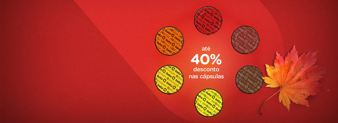 Até 40% de desconto nas cápsulas de café Delta Q