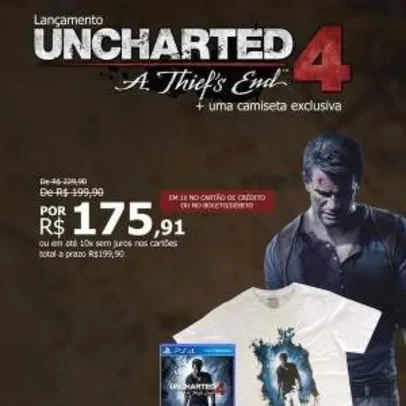 [Ponto Frio] Jogo Uncharted 4: A Thief's End PS4 + Brinde Camiseta Exclusiva Uncharted 4 por R$ 176