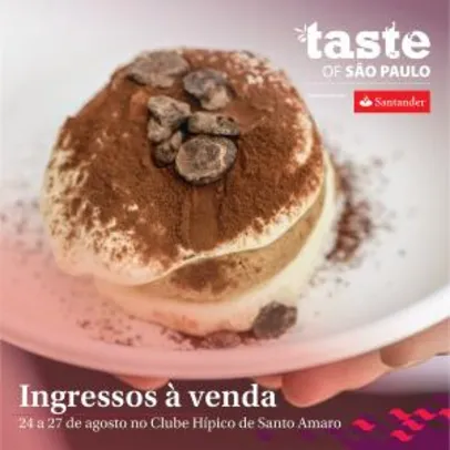 Cupom de desconto para o Taste of São Paulo