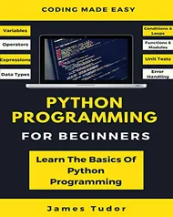 [Kindle] Programação Python para Iniciantes: Aprenda o básico da programação Python