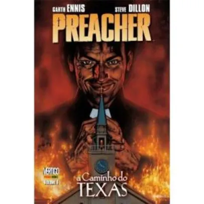 Preacher - a Caminho do Texas - Vol. 1 - R$18