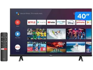 Smart TV 40” Full HD LED TCL S615 VA 60Hz - Android Wi-Fi e Bluetooth 2 HDMI 1 USB - Smart TV - Magazine Luiza