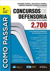 [Prime] COMO PASSAR CONCURSOS DE DEFENSORIA: 2.700 Questões Comentadas - 2019 | R$61